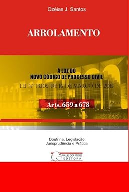 Arrolamento: Arts. 659 a 673 CPC
